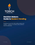 Decision Makers Guide to Modern Vending